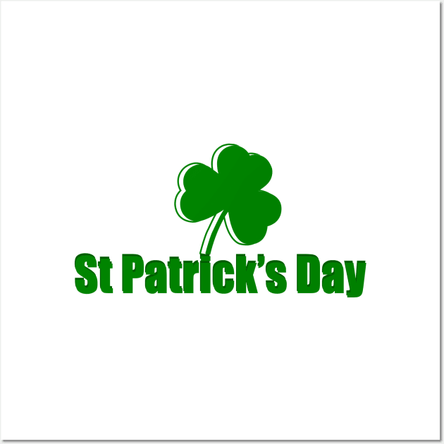 St Patrick's Day Design Wall Art by Proway Design